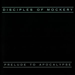 Zdjęcia dla 'Prelude To Apocalypse'