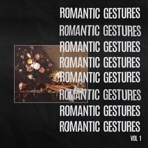 “Romantic Gestures, Vol. 1”的封面