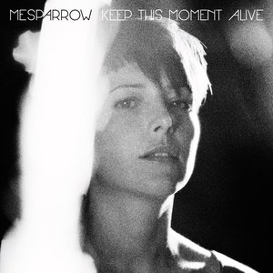 Image pour 'Keep This Moment Alive'