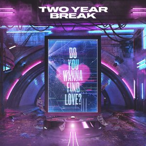 “Do You Wanna Find Love?”的封面