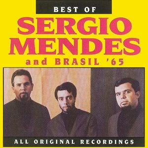 Bild für 'Best of Sergio Mendes and Brasil '65'