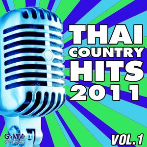 Image for 'Thai GMM Country Hits 2011 Vol.1'