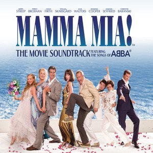 Image for 'Mamma Mia! (The Movie Soundtrack feat. the Songs of ABBA)'