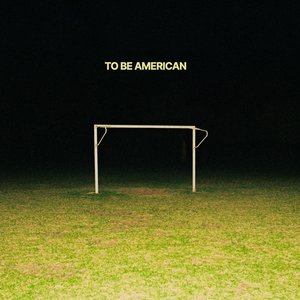 Imagem de 'To Be American'