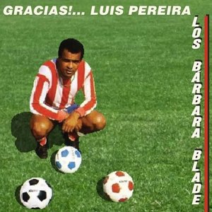 Image for 'Gracias!... Luis Pereira'