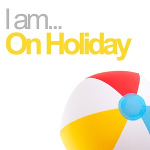 Image for 'I Am On Holiday'