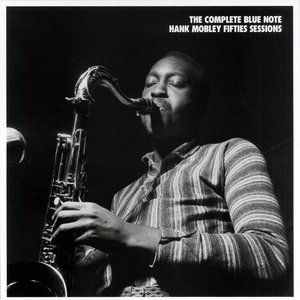 'The Complete Blue Note Hank Mobley Fifties Sessions' için resim