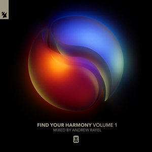 Bild för 'Find Your Harmony Volume 1 (Mixed by Andrew Rayel)'