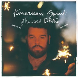“American Spirit: The Last Drag”的封面