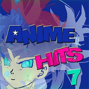 “Anime Hits 7”的封面