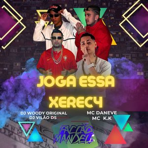 Image for 'Joga Essa Xereca'