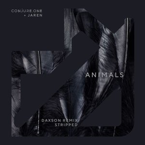 Image for 'Animals (Daxson Remix + Stripped)'