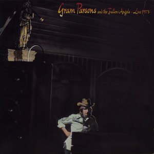 Image for 'Gram Parsons & The Fallen Angels: Live 1973'