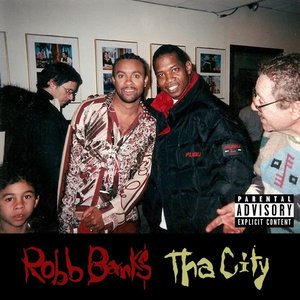 Image for 'Robb Bank$ - Tha City'