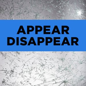 'Appear Disappear' için resim