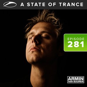 Image for 'A State Of Trance Episode 281 (Year Mix 2006)'