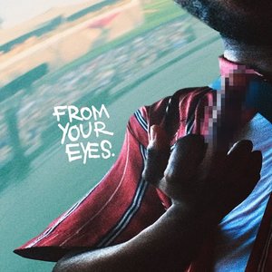 “FROM YOUR EYES”的封面