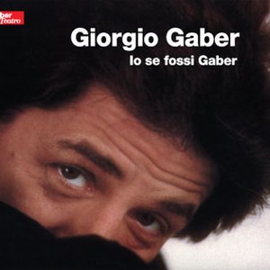 Image for 'Io Se Fossi Gaber'