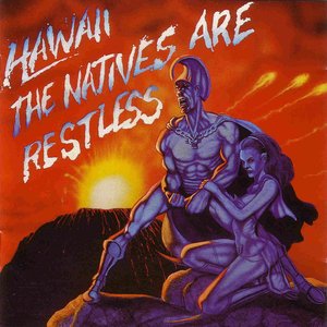 Image for 'The Natives Are Restless'