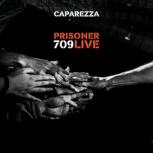 Image for 'Prisoner 709 Live'