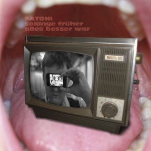 Image for 'Solange früher alles besser war'