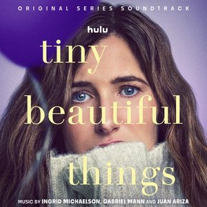 'Tiny Beautiful Things (Original Series Soundtrack)'の画像
