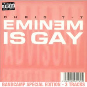 'Eminem Is Gay' için resim