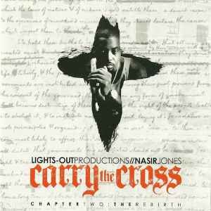 Immagine per 'Carry The Cross - Chapter Two: The Rebirth'