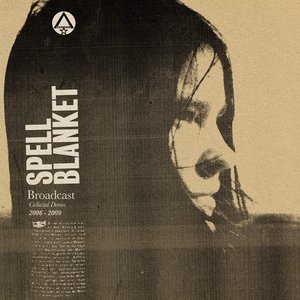 Image for 'Spell Blanket: Collected Demos 2006 - 2009'