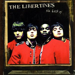 Imagem de 'Time For Heroes. The Best Of The Libertines'