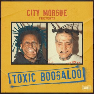 “TOXIC BOOGALOO”的封面