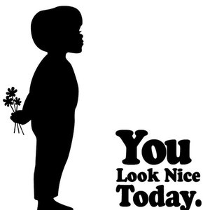 “You Look Nice Today”的封面