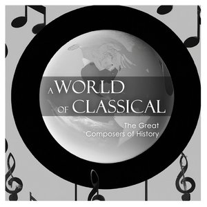 “A World of Classical: The Great Composers of History”的封面