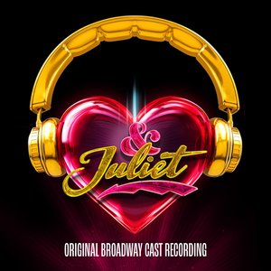 “& Juliet (Original Broadway Cast Recording)”的封面