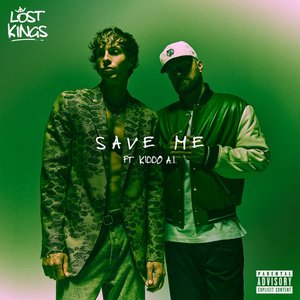 Image for 'Save Me (feat. Kiddo A.I.)'