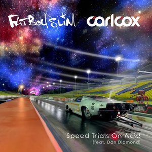 Zdjęcia dla 'Speed Trials On Acid (feat. Dan Diamond) [LF SYSTEM Remix]'