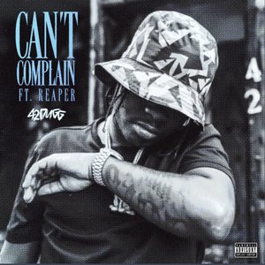 Image for 'Can't Complain (feat. Reaper)'