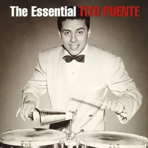 Image for 'The Essential Tito Puente'