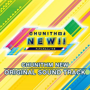 “CHUNITHM NEW ORIGINAL SOUND TRACK”的封面