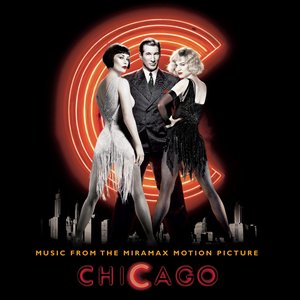 Image for 'Chicago - Music From The Miramax Motion Picture'