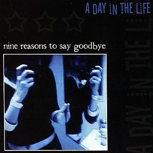 Image for 'Nine Reasons to Say Goodbye'