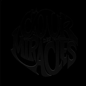 Image for 'La Cour des Miracles'