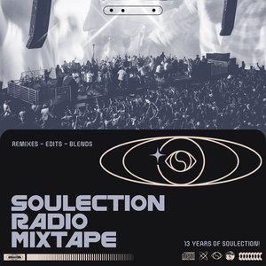 Image for 'Soulection Radio Mixtape 001: 13 Year Anniversary'