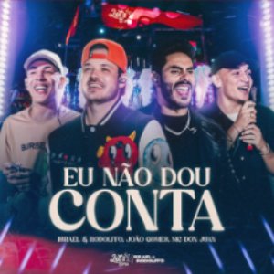 Image for 'Eu Não Dou Conta (Ao Vivo)'