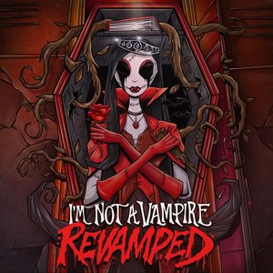 Image for 'I'm Not A Vampire (Revamped)'