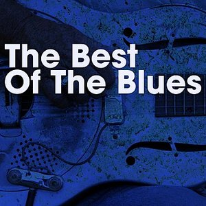 Image for 'The Best Of The Blues'