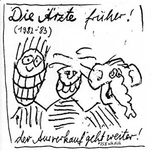 Image pour 'Die Ärzte Früher! (1982-83)'