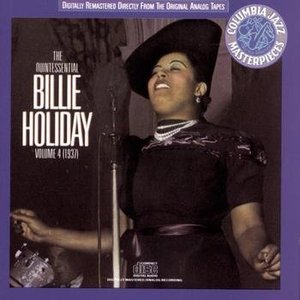 Image for 'The Quintessential Billie Holiday, Volume 4: 1937'