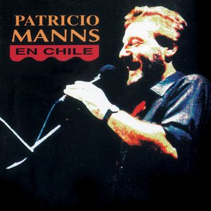 Image for 'Patricio Manns en Chile (En Vivo)'