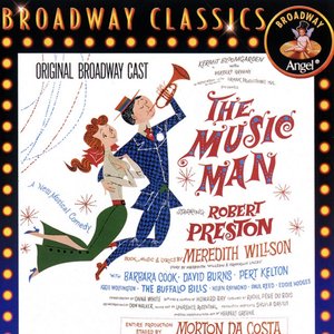 Image for 'The Music Man (Original Broadway Cast)'